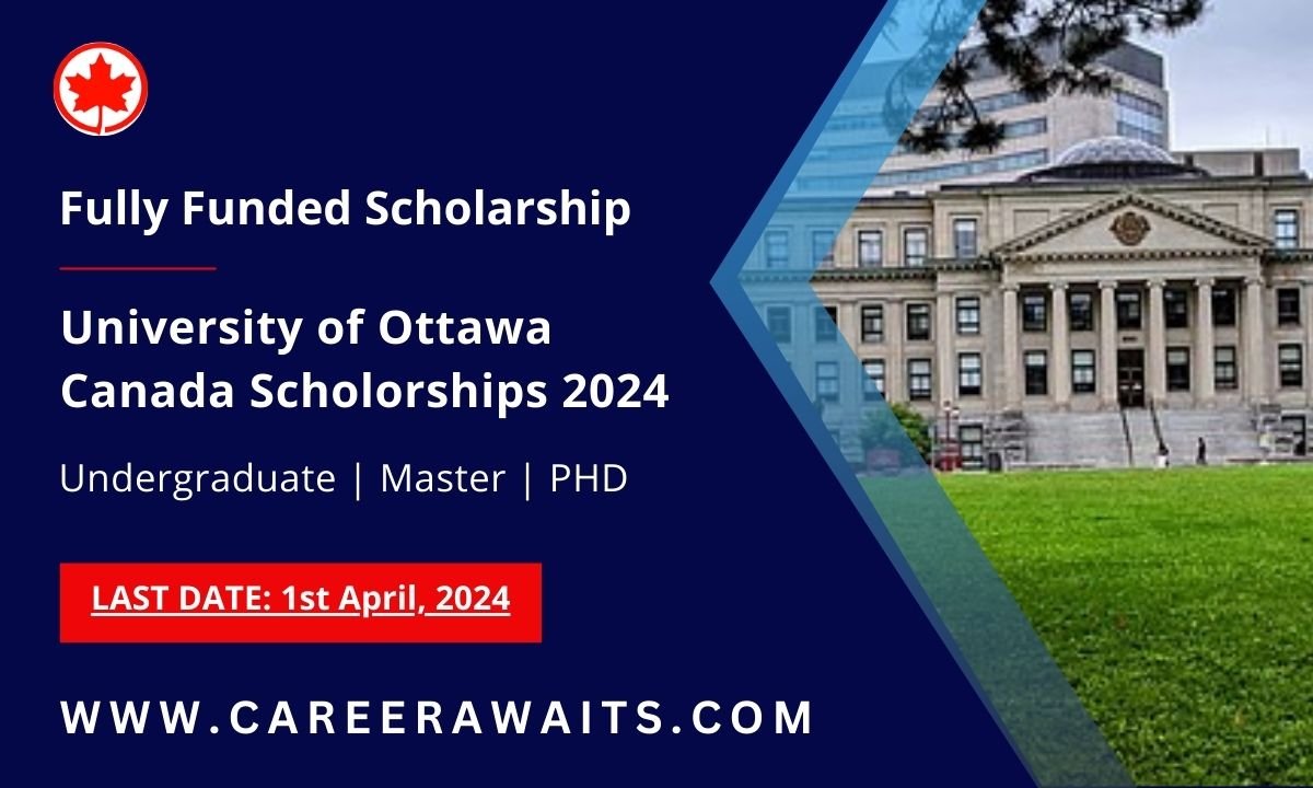 Undergraduate Scholarship in Canada at University of Ottawa 2024